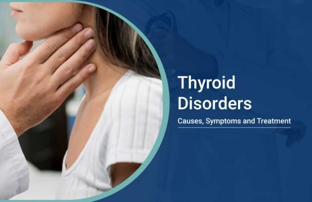 Thyroid Disorders causes symptoms treatment