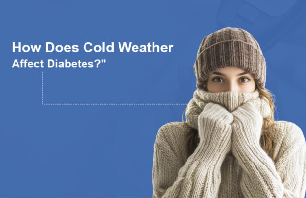 How Does Cold Weather Affect Diabetes